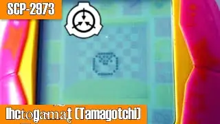 SCP-2973 Ihct͟o̢ga̴m͠a̢t (Tamagotchi) - The File-Eating Tamagotchi and Its Glitching Sprite