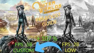 The Outer Worlds: Spacer's Choice Edition FPS Boost Guide For Low End PCs.