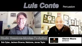 THE CHERON MOORE SHOW EXTRAORDINARY DRUMMERS SHOW LUIS CONTE