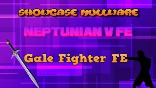 SHOWCASE Nullware Hub Rewritten[FE], Neptunian V and Gale Fighter Roblox| Leex Bizarre Adventure