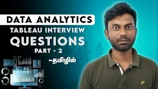 Advanced Tableau Interview Questions In Tamil | Stand Out in Your Interview!