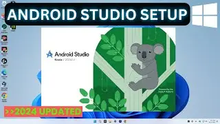 How to Install and Set up Android Studio on Windows - Step by Step Guide
