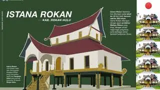 Mengenal Istana Rokan || Kerajaan Rokan IV Koto || Rokan Hulu