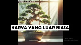 KARYA BONSAI YANG LUAR BIASA
