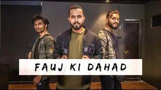 FAUJ KI DAHAD | Code M | Karan Gaikwad Choreography | Team Dancefit