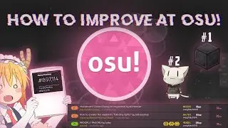 7 things about How to improve in osu!
