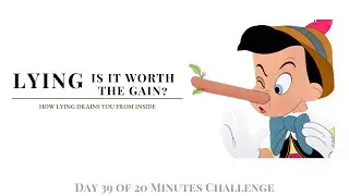 The Sweet Trap of Lying : Are You Really Gaining | Day 39 of Daily Live on Simplified