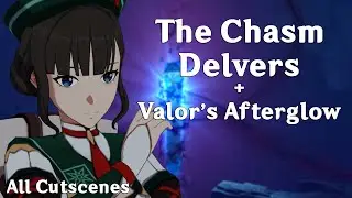 The Chasm Delvers + Valor's Afterglow | Genshin Impact | The Chasm World Quest Cutscenes (EN/Lumine)