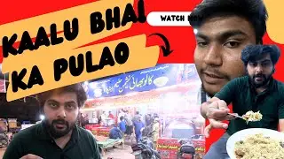 Mazedar haleem or beef pulao in karachi | Shah faisal is now a treasure for biryani | kaalu bhai