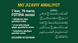 Мужиза руй беришини хохлайсизми унда шу Фотиха сурасини  7 кунда 70 мартадан хар куни укинг