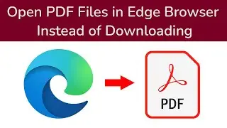 How to open PDF files in Edge browser instead of downloading?