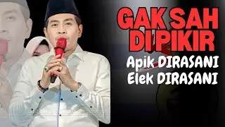 KH ANWAR ZAHID TERBARU APIK ELEK DIRASANI