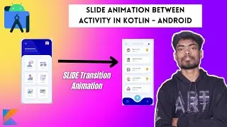How to create Slide Animation between Activities in Android Studio in Kotlin - Hindi