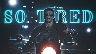 [2k] SO TIRED - TERMINATOR [EDIT]