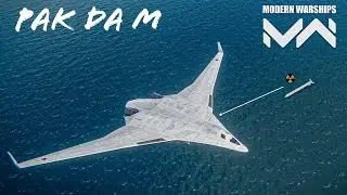 modern warships - Tupolev PAK DAM - it has nuclear laser guided missiles - gameplay