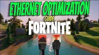 How to Optimize your Ethernet for Fortnite! (0 PING & 0% PACKET LOSS)