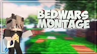 BedWars Montage (Closer,Another Love)