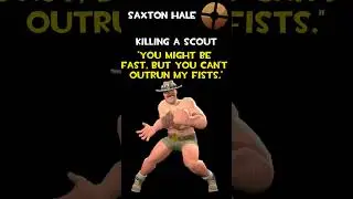 Saxton Hale | Killing A Scout | Saxton Hale Voice Lines