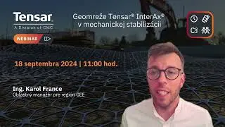 Tensar Webinar CEE: Geomreže Tensar® InterAx® v mechanickej stabilizácii