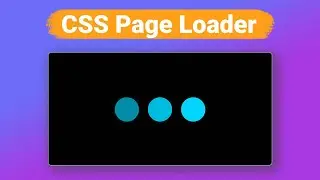 How to Make Page Loader Using Only HTML CSS | Project 2025 