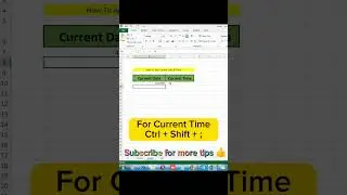 how to Add Current Date Time in Excel 