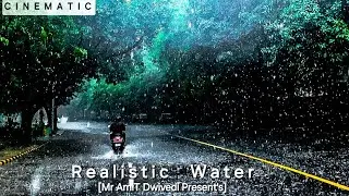 NATURE 3.O ~ What is realistic water with Pure  Potentiality Music by Mr AmiT Dwivedi