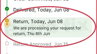 Flipkart Order Fix We are processing your request for return Problem Solve