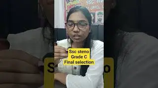 SSC STENO 2022 final selection. GRADE C 