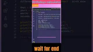 Python Code to Calculate Days, Years, Months, and Seconds Since Birth Date #shorts  #trending