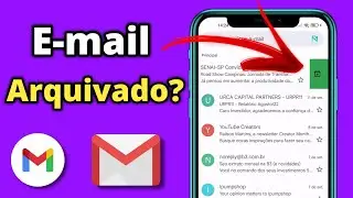 Como Ver os E-Mails Arquivados no Gmail pelo celular