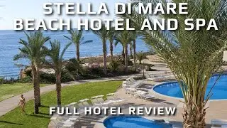 5-Star Luxury in Egypt: Stella Di Mare Beach Hotel Review You MUST See!