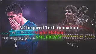 AE Like Text In Alight Motion | Popular Alight Motion Text Animations Pack | XML PRESET LINK