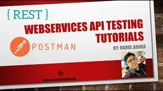 POSTMAN Tutorials for API Testing - Lecture 3 - Sending The First API Request