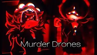 Murder Drones🔥клип-{ Содрогнуться небеса }☕❤️‍🩹| N💔Uzi☣️V🔪|