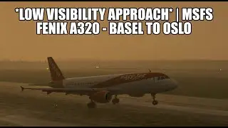 *LIVE A320 Low Visibility OPS* Basel to Oslo | Fenix A320, GSX, VATSIM & MSFS 2020
