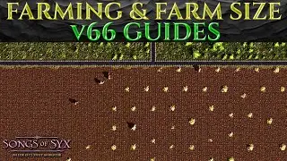 FARMING / FARM SIZE GUIDE - Songs Of Syx v66 Tutorial Tips