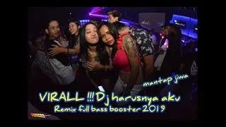 VIRALL !!! DJ Harusnya aku | remix full bass booster 2019