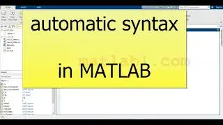 automatic syntax help in MATLAB