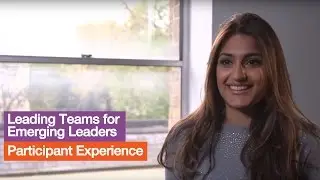 Leading Teams for Emerging Leaders: Participant Experience l LBS