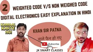 Code & Parity ✔2 Difference Between Weighted Code and Non Weighted Code Digital Electronics in Hindi