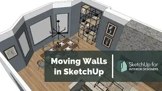 Moving Walls In SketchUp