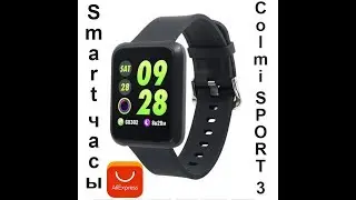 Smart часы COLMI SPORT 3 с AliExpress