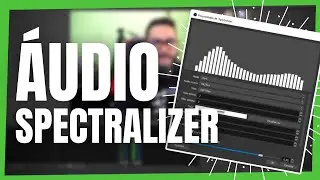 PLUGIN BARRAS DE AUDIO - Inserindo Visualizador de Espectro no OBS para Playlist e Microfone