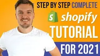 Shopify Tutorial 2023 For Beginners - Step By Step Guide How To Set Up A Shopify Store