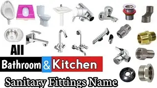Plmbing Work Kitchen & Bathroom Fitting Name.