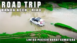 Nekat‼️Terjang Aliran Sungai |Road Trip Banda Aceh -