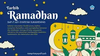 TARHIB RAMADHAN || SMP IT ASY-SYAFIIYAH