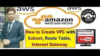 VPC DEMO Part-2 | Create New VPC with Subnet, Route Table, Internet Gateway in Hindi
