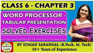 Class 6 | CH-3 | SOLVED EXERCISES | WORD PROCESSOR - TABULAR PRESENTATION | CBSE, ICSE, STATE BOARDs