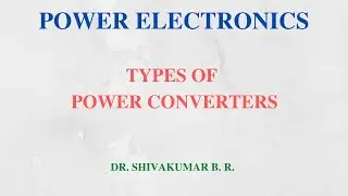 4. Types of Power Converter Circuits